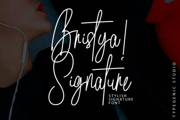 Bristya Signature: The Elegant Typeface That Elevates Campaign Visuals