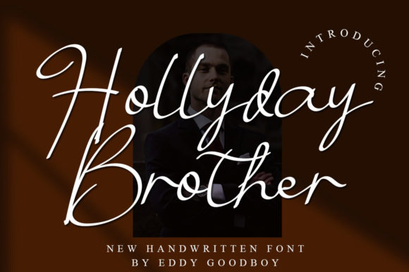 Hollyday Brother: The Perfect Script Font for Small Business Branding