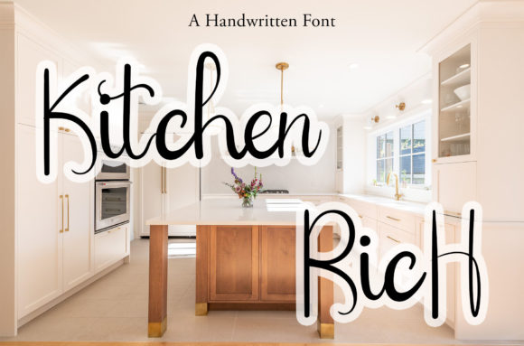 Kitchen Rich: The Handwritten Typeface That Elevates Digital Branding
