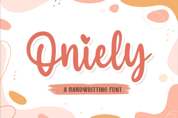 Oniely: The Handwritten Typeface for Elegant Digital Experiences