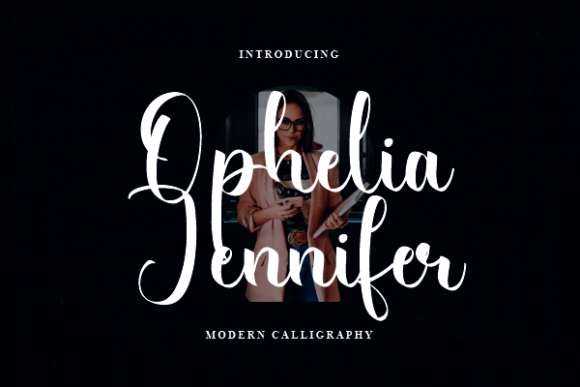 Ophelia Jennifer: A Handwritten Typeface for Editorial Elegance